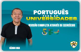 Portugu�s para as Universidades (UFC,IFCE,UNILAB)