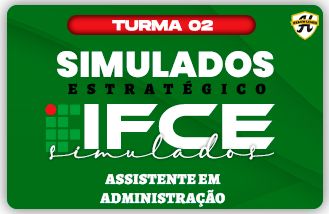 Projeto IFCE - Simulado Estrat�gico - Turma 02 / Pr�-Edital 
